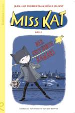 Miss Kat - Fall 1 - der entführte Kanari af Jean Luc Fromental