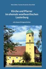 Kirche und Pfarrer im ehemals woellwarthschen Lauterburg af Heinz Bohn