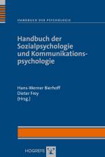 Handbuch der Sozialpsychologie und Kommunikationspsychologie af Hans Werner Bierhoff
