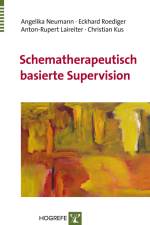 Schematherapeutisch basierte Supervision af Angelika Neumann