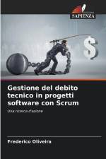 Gestione del debito tecnico in progetti software con Scrum af Frederico Oliveira