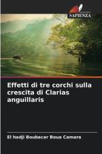 Effetti di tre corchi sulla crescita di Clarias anguillaris af El Hadji Boubacar Boua Camara
