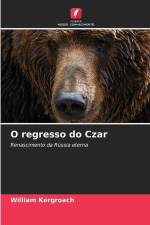 O regresso do Czar af William Kergroach
