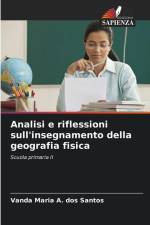 Analisi e riflessioni sull'insegnamento della geografia fisica af Vanda Maria A. Dos Santos