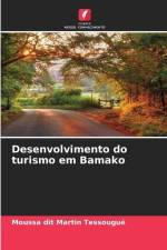 Desenvolvimento do turismo em Bamako af Moussa Dit Martin Tessougué