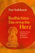 Bodhichitta - Das erwachte Herz af Pyar Troll-Rauch