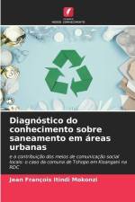 Diagnóstico do conhecimento sobre saneamento em áreas urbanas af Jean François Itindi Mokonzi