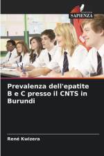 Prevalenza dell'epatite B e C presso il CNTS in Burundi af René Kwizera