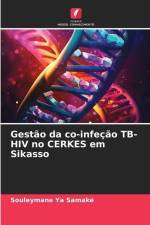 Gestão da co-infeção TB-HIV no CERKES em Sikasso af Souleymane Ya Samaké