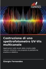 Costruzione di uno spettrofotometro UV-Vis multicanale af Giorgio Fernandes