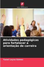 Atividades pedagógicas para fortalecer a orientação de carreira af Yanet Leyva Gómez
