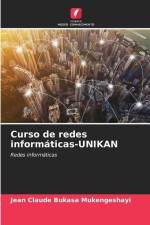 Curso de redes informáticas-UNIKAN af Jean Claude Bukasa Mukengeshayi