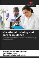 Vocational training and career guidance af José Alberto Rogers Gómez