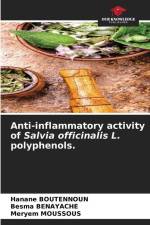 Anti-inflammatory activity of Salvia officinalis L. polyphenols. af Hanane Boutennoun