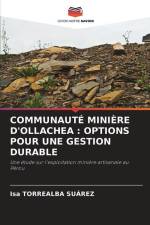 COMMUNAUTÉ MINIÈRE D'OLLACHEA : OPTIONS POUR UNE GESTION DURABLE af Isa Torrealba Suárez