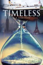 Timeless af C. A. Gildersleeve