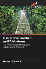 Il discorso medico sull'Alzheimer af Nadira Chahboub