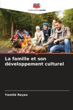 La famille et son développement culturel af Yamilé Reyes