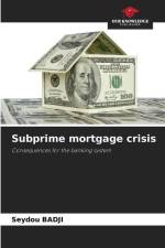 Subprime mortgage crisis af Seydou Badji