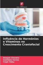 Influência de Hormônios e Vitaminas no Crescimento Craniofacial af Deepak Chandra
