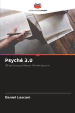 Psyché 3.0 af Daniel Lascani