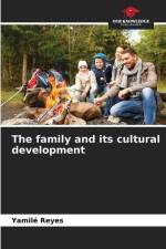The family and its cultural development af Yamilé Reyes