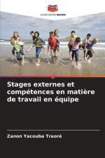 Stages externes et compétences en matière de travail en équipe af Zanon Yacouba Traoré