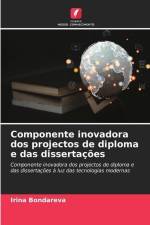 Componente inovadora dos projectos de diploma e das dissertações af Irin¿ Bondareva