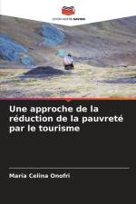 Une approche de la réduction de la pauvreté par le tourisme af María Celina Onofri