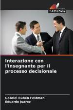 Interazione con l'insegnante per il processo decisionale af Gabriel Rubén Feldman