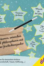 Träumen, wünschen und philosophieren mit dem Geschichtenzauber af Anita Gaffron