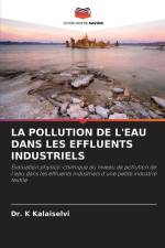 LA POLLUTION DE L'EAU DANS LES EFFLUENTS INDUSTRIELS af K. Kalaiselvi
