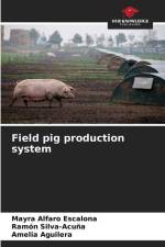 Field pig production system af Mayra Alfaro Escalona