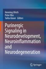Purinergic Signaling in Neurodevelopment, Neuroinflammation and Neurodegeneration af Henning Ulrich