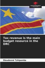 Tax revenue is the main budget resource in the DRC af Dieudonné Tshipamba