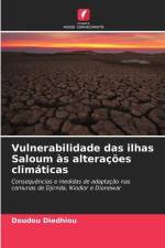 Vulnerabilidade das ilhas Saloum às alterações climáticas af Doudou Diedhiou