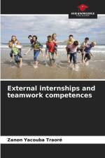 External internships and teamwork competences af Zanon Yacouba Traoré
