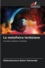 La metafisica lecléziana af Abdoudramane Bakari Diomandé