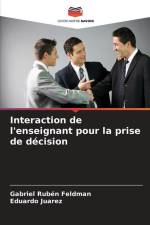Interaction de l'enseignant pour la prise de décision af Gabriel Rubén Feldman