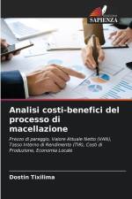 Analisi costi-benefici del processo di macellazione af Dostin Tixilima