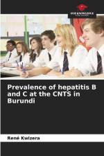 Prevalence of hepatitis B and C at the CNTS in Burundi af René Kwizera
