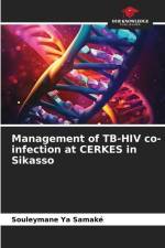 Management of TB-HIV co-infection at CERKES in Sikasso af Souleymane Ya Samaké