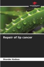 Repair of lip cancer af Skander Kedous