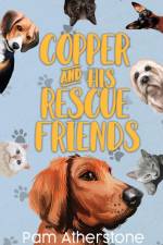 Copper and His Rescue Friends af Pam J Atherstone