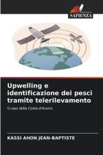 Upwelling e identificazione dei pesci tramite telerilevamento af Kassi Ahon Jean-Baptiste