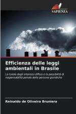 Efficienza delle leggi ambientali in Brasile af Reinaldo de Oliveira Bruniera