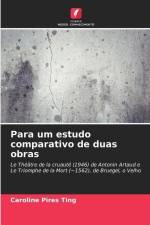 Para um estudo comparativo de duas obras af Caroline Pires Ting
