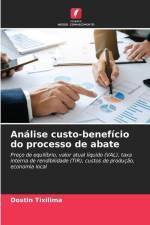 Análise custo-benefício do processo de abate af Dostin Tixilima
