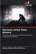 Persone senza fissa dimora af Klicya Kellyn Silva Silveira