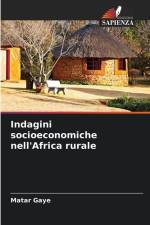 Indagini socioeconomiche nell'Africa rurale af Matar Gaye